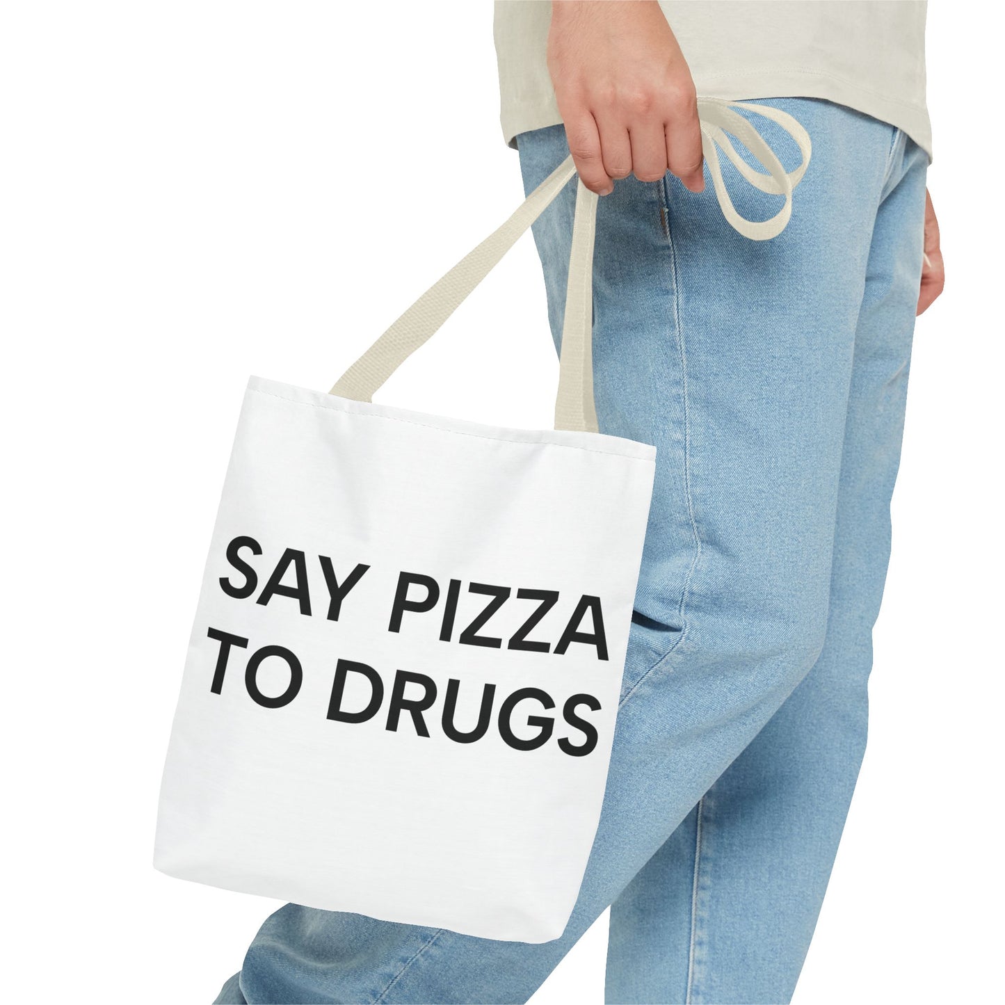 Say Pizza to Drugs Tote Bag - Say No to Yes